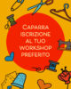 caparra iscrizione al workshop